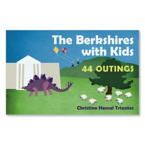 Christine Hensel Triantos - The Berkshires with Kids