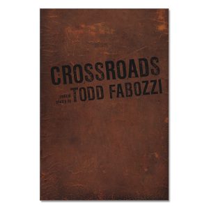 Todd Fabozzi - Crossroads